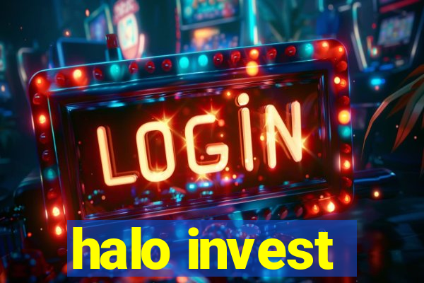 halo invest