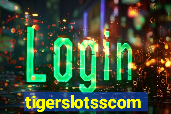 tigerslotsscom