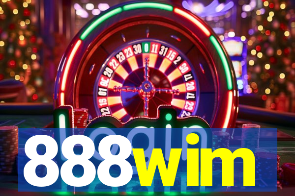 888wim