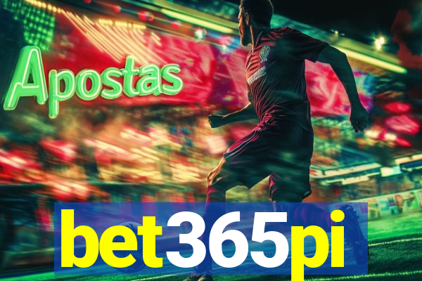 bet365pi