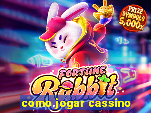 como.jogar cassino