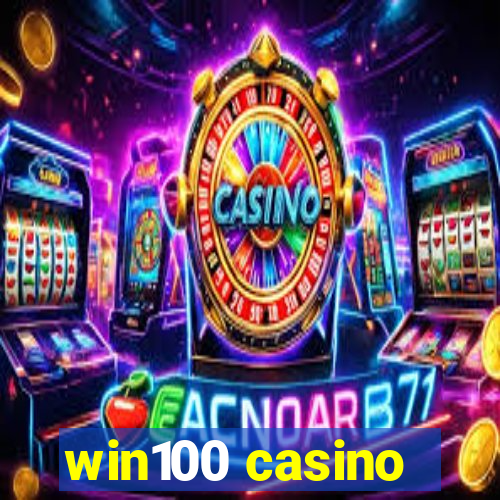 win100 casino