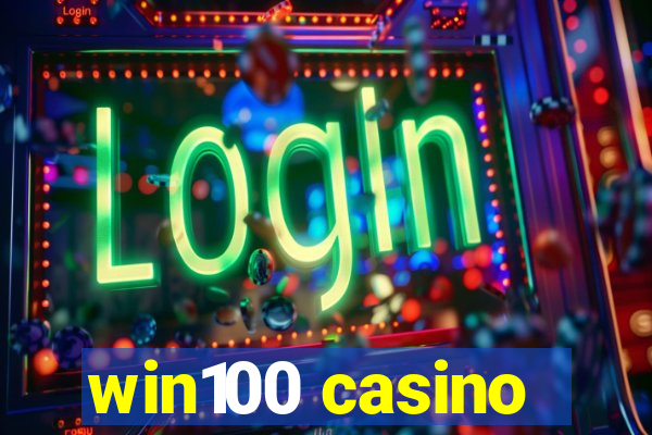 win100 casino