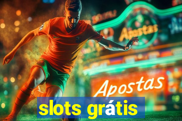 slots grátis