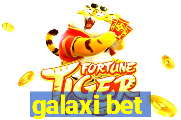 galaxi bet