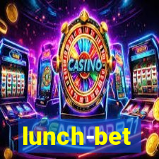 lunch-bet