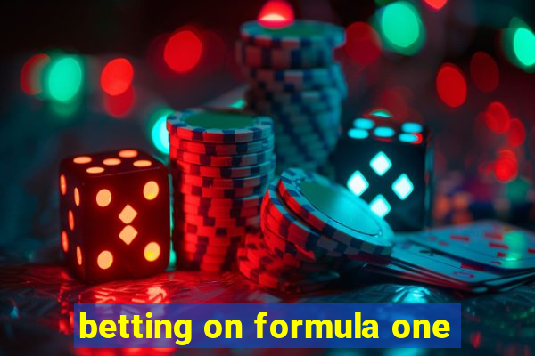 betting on formula one