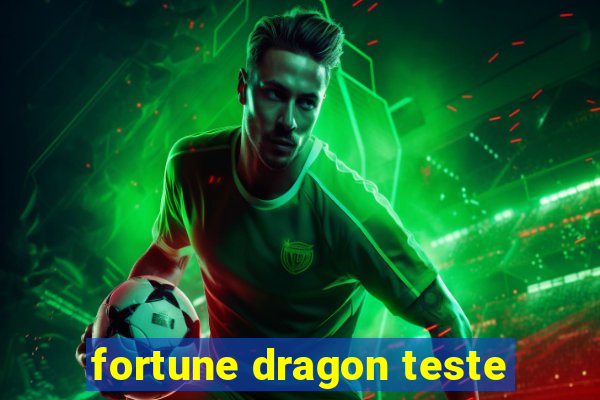 fortune dragon teste