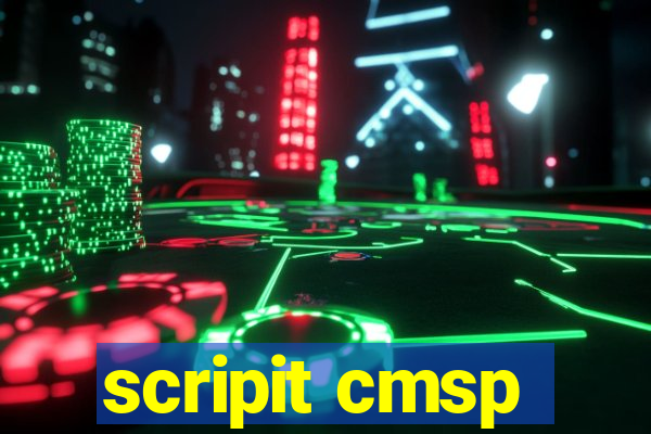 scripit cmsp