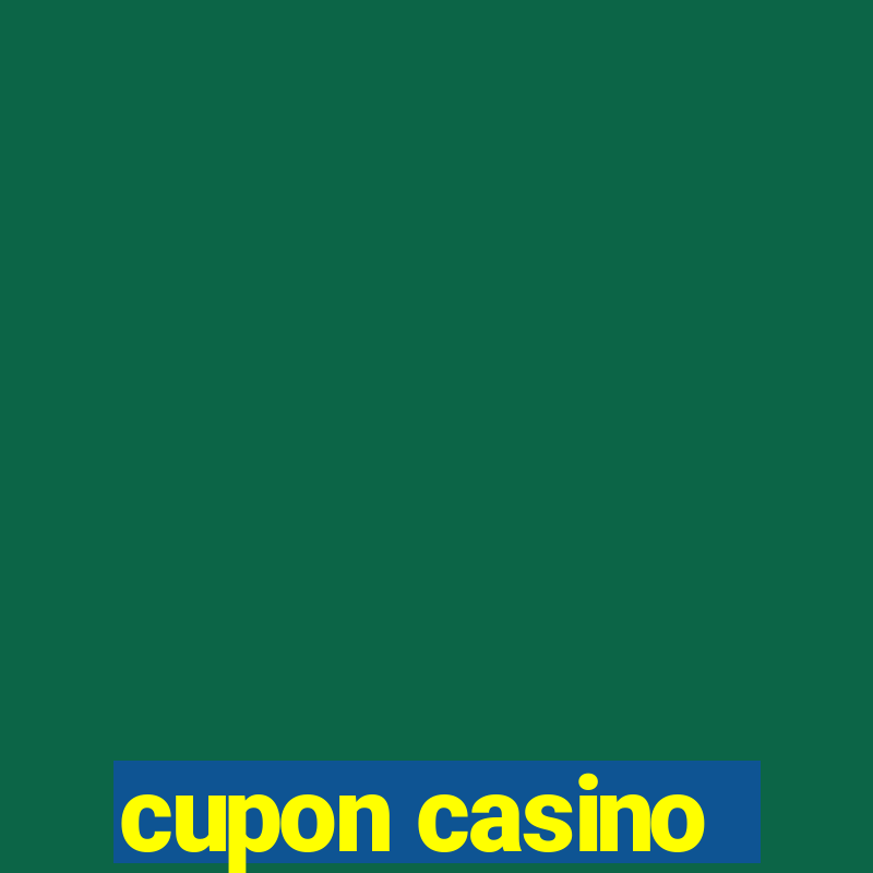 cupon casino