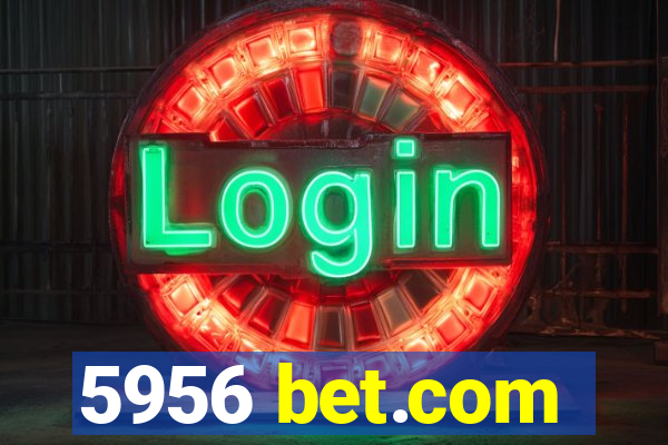 5956 bet.com