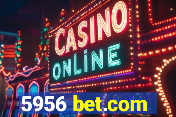 5956 bet.com