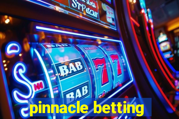 pinnacle betting