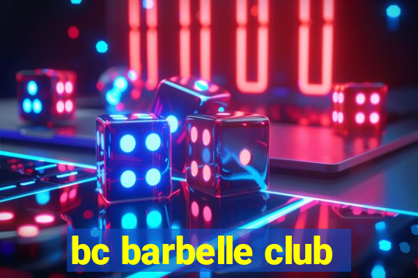 bc barbelle club