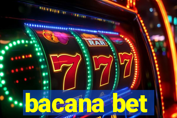 bacana bet