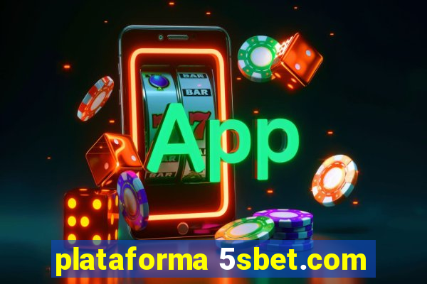 plataforma 5sbet.com