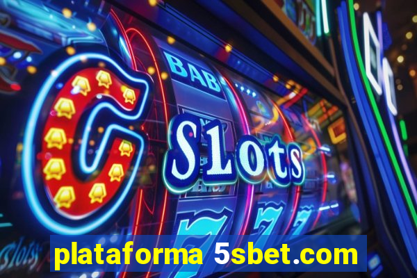 plataforma 5sbet.com