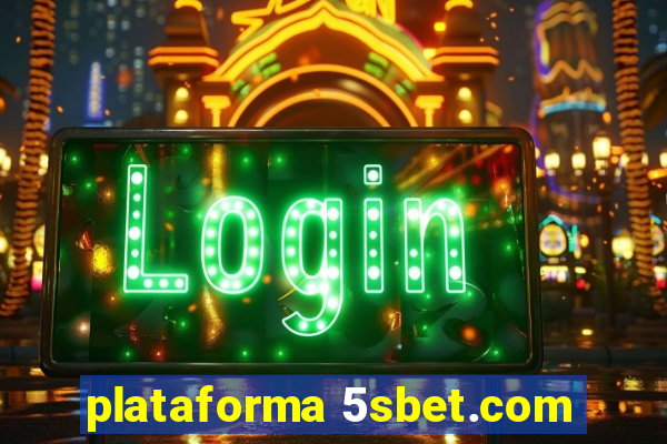 plataforma 5sbet.com