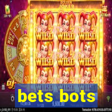 bets bots