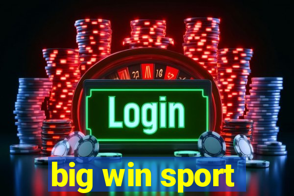 big win sport