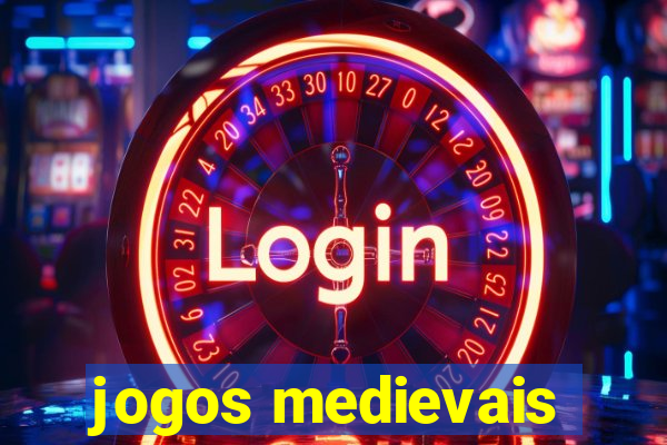 jogos medievais