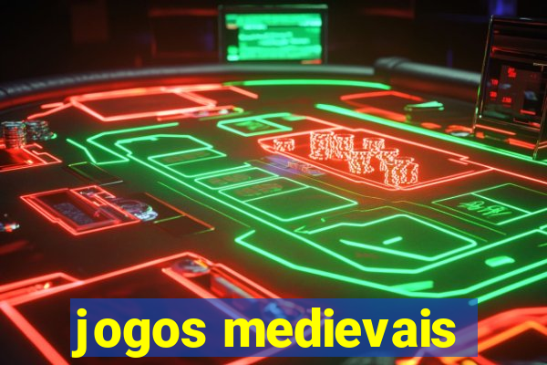 jogos medievais