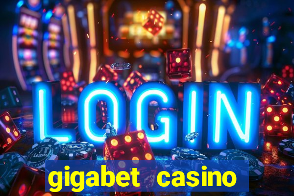 gigabet casino online lucky super