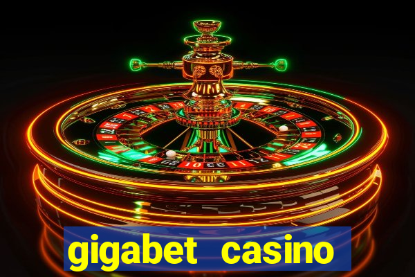 gigabet casino online lucky super