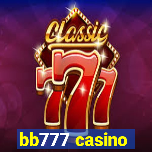 bb777 casino