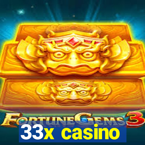 33x casino