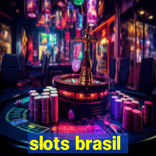 slots brasil