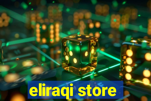 eliraqi store