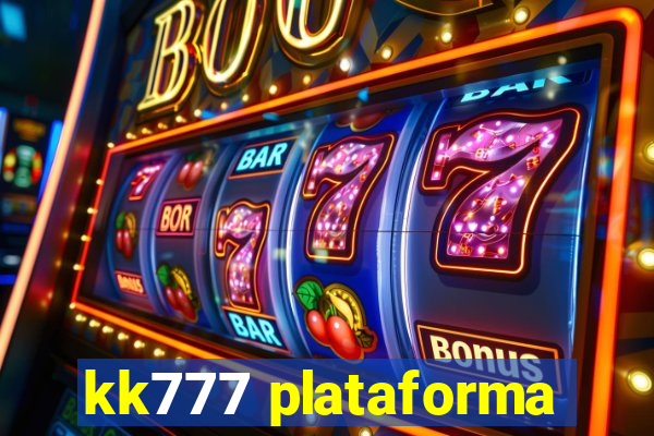 kk777 plataforma