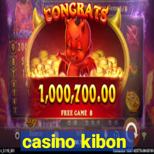 casino kibon