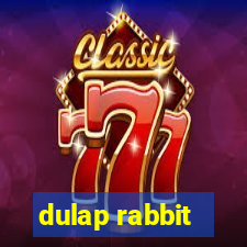 dulap rabbit