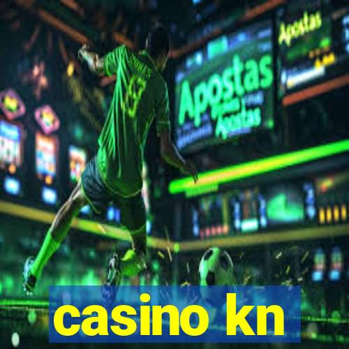 casino kn