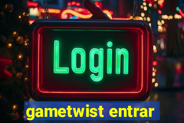 gametwist entrar