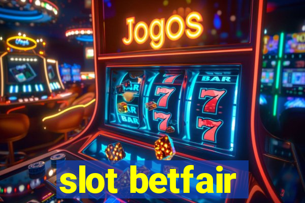 slot betfair