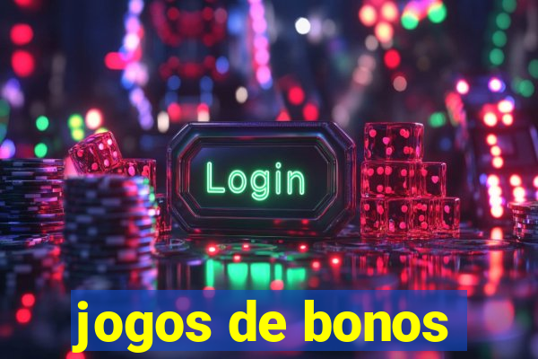 jogos de bonos