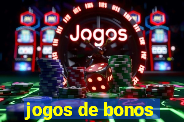 jogos de bonos