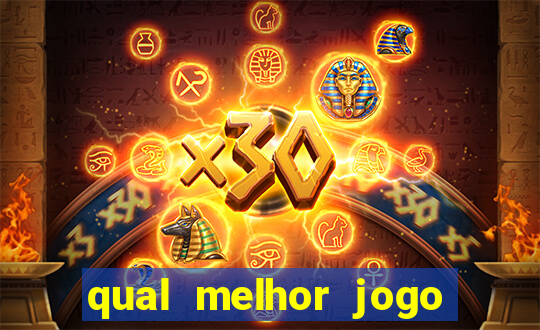 qual melhor jogo do tigre