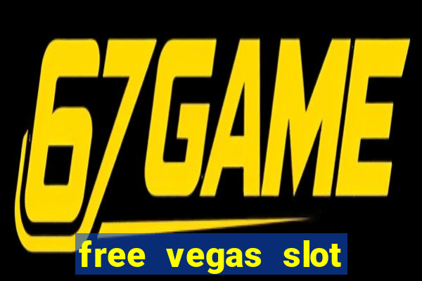 free vegas slot machines online