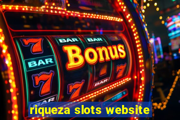 riqueza slots website