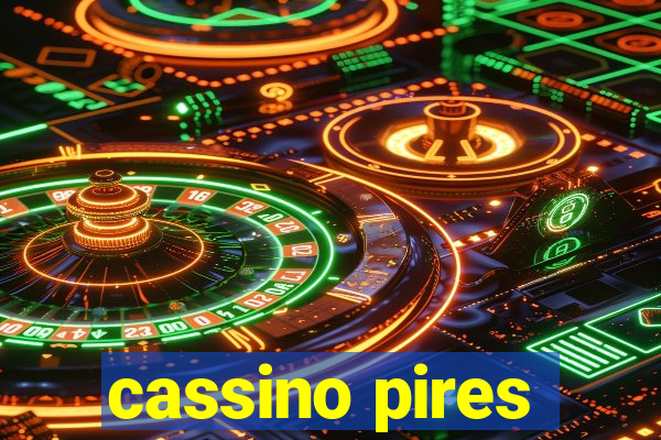 cassino pires