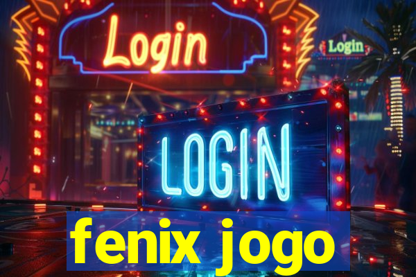 fenix jogo