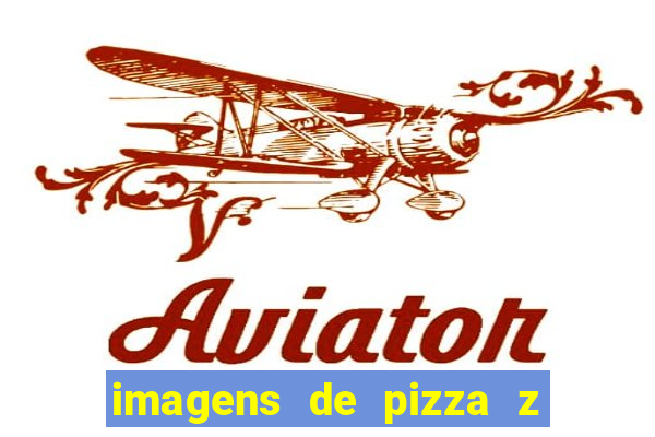 imagens de pizza z - vila nova