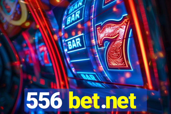 556 bet.net