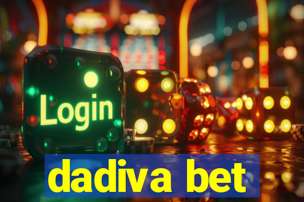 dadiva bet