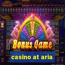 casino at aria