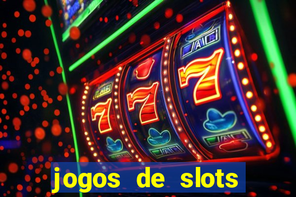 jogos de slots para ganhar dinheiro